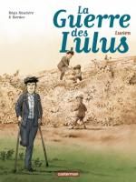 La Guerre des Lulus, 6 : Lucien, HAUTIERE & HARDOC