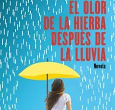 [Pdf/ePub/Mobi] EL OLOR DE LA HIERBA DESPUES DE LA LLUVIA - PATRICK JACQUEMIN descargar ebook gratis