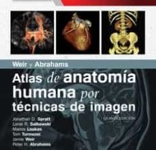 Descargar ebook en francés WEIR Y ABRAHAMS. ATLAS DE ANATOMIA HUMANA POR TECNICAS DE IMAGEN 5ª EDICION