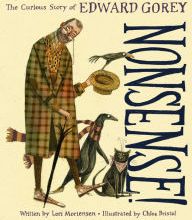 Online Read Ebook Nonsense! The Curious Story of Edward Gorey