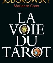 [PDF] La voie du tarot by Alexandro Jodorowsky, Marianne Costa