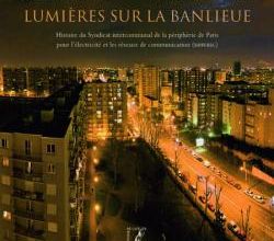 Lumières sur la banlieue. Emmanuel Bellanger François-Mathieu Poupeau