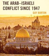 [PDF] Rising Powers and the Arab-Israeli Conflict since 1947 by Guy Burton