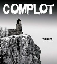 Téléchargement gratuit de livres epub pour mobile Complot  9782374480831