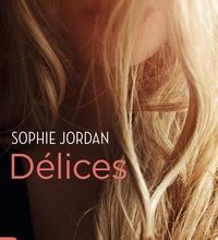 [PDF/Kindle] Délices by Sophie Jordan