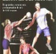 [ePub] GUIA ILUSTRADA DE LAS LESIONES DEPORTIVAS: DIAGNOSTICO, TRATAMIEN TO Y RECUPERACION DE MAS DE 130 LESIONES descargar gratis