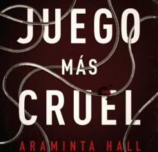 Descargar NUESTRO JUEGO MÁS CRUEL ARAMINTA HALL Gratis - EPUB, PDF y MOBI