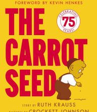 Pdf download new release books The Carrot Seed English version by Ruth Krauss, Crockett Johnson 9780060233501 RTF