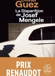 [Pdf/ePub] La disparition de Josef Mengele by Olivier Guez download ebook