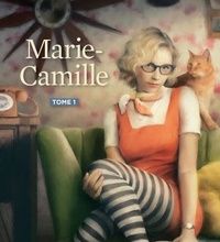 Online Read Ebook Marie-Camille, tome 1