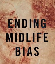 Download book in english Ending Midlife Bias: New Values for Old Age PDB PDF RTF