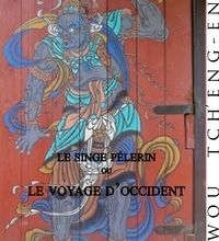[PDF/Kindle] Le singe pélerin by Wou Tch'Eng-En