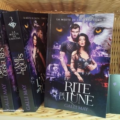 La meute de Cristal, tome 4 : Le rite de la lune (Galli May)