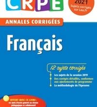 [Kindle] Français écrit CRPE  - Annales corrigées download
