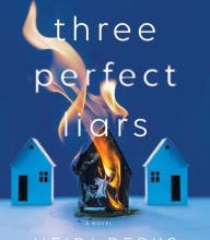 Read online: Three Perfect Liars: A Novel