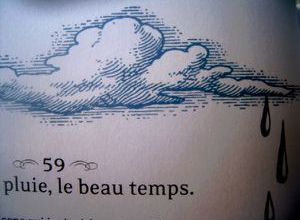 Après la pluie le beau temps
