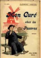 Mon Curé chez les pauvres, roman de Clément Vautel, 1925