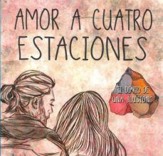 Descarga gratuita de ebook pdf AMOR A CUATRO ESTACIONES de NACARID PORTAL ARRAEZ