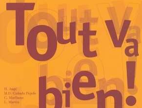 Free ebook downloads for ipad Methode de francais Tout va bien ! 1 : Livre de l'eleve (English Edition) 9782090352900 FB2 DJVU by H Auge