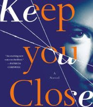 Amazon downloadable audio books Keep You Close: A Novel PDF MOBI