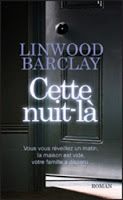 Cette nuit là de Linwood BARCLAY