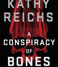 [PDF/Kindle] A Conspiracy of Bones by Kathy Reichs