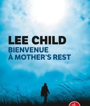 [Pdf/ePub] Bienvenue à Mother's Rest by Lee Child download ebook