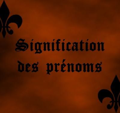 signification des prénoms: royaume de feu