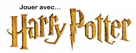 Jouer avec... Harry Potter !!!