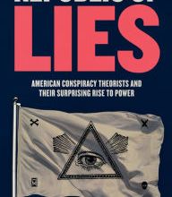 Ebook torrents free downloads Republic of Lies: American Conspiracy Theorists and Their Surprising Rise to Power  9781250159052 (English Edition) by Anna Merlan