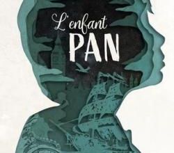#PLIB2022 : L'enfant Pan, d'Arnaud Druelle