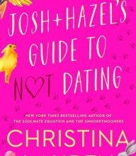 [Pdf/ePub] Josh and Hazel's Guide to Not Dating by Christina Lauren download ebook