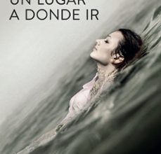 UN LUGAR A DONDE IR leer epub MARIA ORUÑA