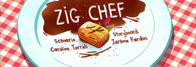 Zig & Sharko - 2x63 - Zig chef