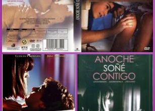 Anoche soñé contigo / Anoche sone contigo / Dreaming Abuot You. 1992. DVD.