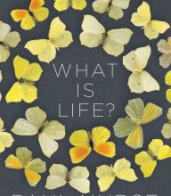 Online Read Ebook What Is Life?: Five Great Ideas in Biology