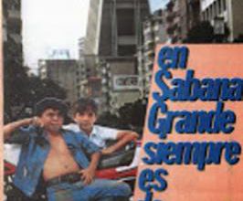 En Sabana Grande siempre es de dia. 1988.