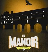 Téléchargement mp3 gratuit audiobook Le manoir saison 2, Tome 06  - Le château de la révélation en francais