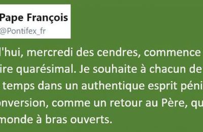 Tweet  du Pape François pour mercredi des cendres
