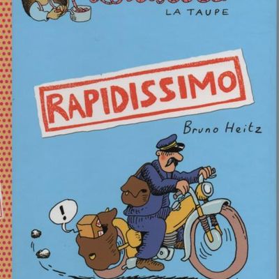 Louisette la Taupe : Rapidissimo