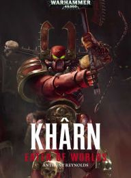 Free mobi ebook download Kharn: Eater of Worlds 9781784961664