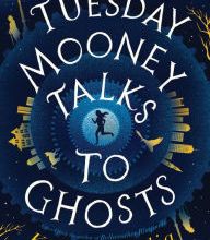 Book audio download free Tuesday Mooney Talks to Ghosts