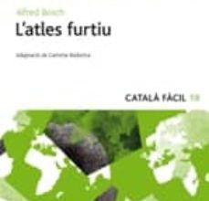 L ATLES FURTIU - CATALA FACIL ePub gratis