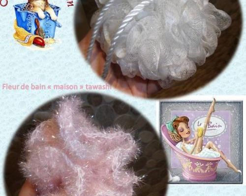 "Fleur de bain" maison