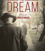 Read online: Chasing The American Dream: A Novel