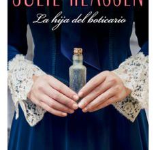 eBooks best sellers LA HIJA DEL BOTICARIO ePub FB2 (Spanish Edition) de JULIE KLASSEN 9788416973491