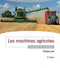 DOWNLOADS Les machines agricoles  - Conduite et entretien