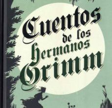 Descargar libros más vendidos gratis CUENTOS DE LOS HERMANOS GRIMM (EDICION ILUSTRADA) 9788415618706 de JACOB GRIMM, WILHELM GRIMM CHM in Spanish