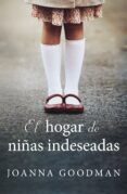 EL HOGAR DE NIÑAS INDESEADAS leer pdf