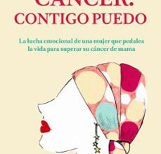 [Descargar pdf] CÁNCER: CONTIGO PUEDO